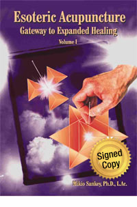 Esoteric Acupuncture: Gateway to Expanded Healing Vol.1 E-Book